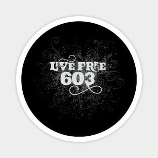 Live Free 603 Magnet